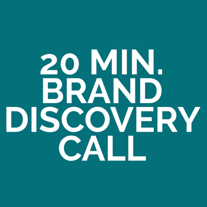 20 Min. Brand Discovery Call